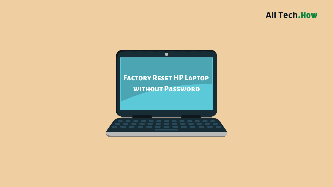 How to Factory Reset HP Laptop on Windows without Password