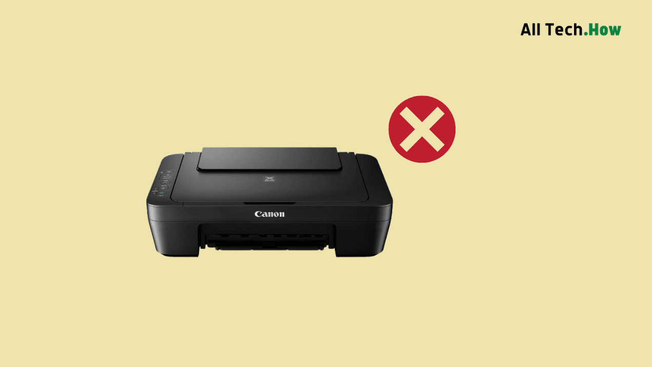 Why My Canon Printer is Not Printing?